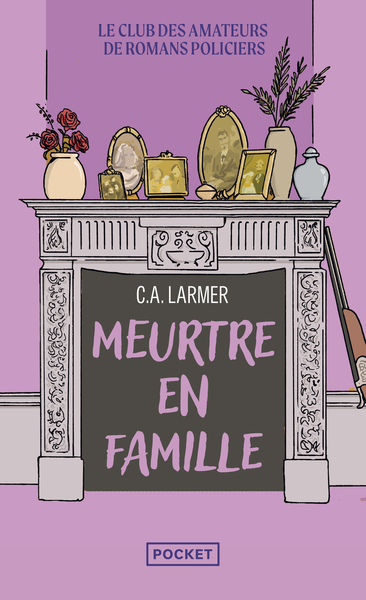 Le Club des amateurs de romans policiers - Tome 06 Meurtre en famille (9782266359481-front-cover)