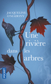 Une rivière dans les arbres (9782266311922-front-cover)