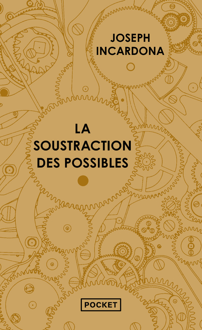 La Soustraction des possibles (9782266311250-front-cover)