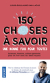 150 choses à savoir une bonne fois pour toutes (9782266315920-front-cover)