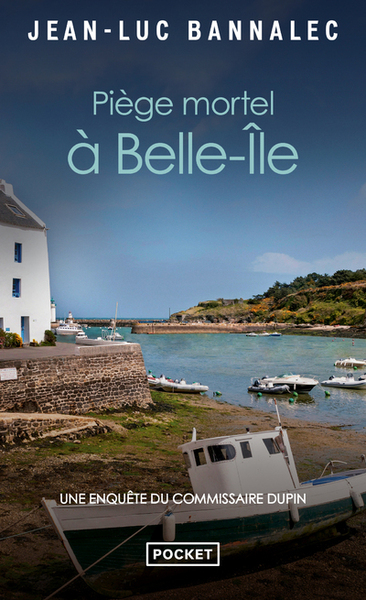 Piège mortel à Belle-Ile - Une enquête du commissaire Dupin (9782266340045-front-cover)