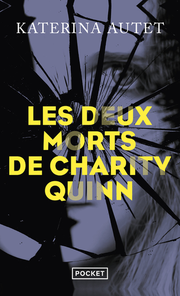 Les Deux morts de Charity Quinn (9782266334716-front-cover)