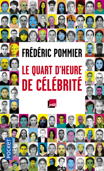 Le Quart d'heure de célébrité (9782266315944-front-cover)