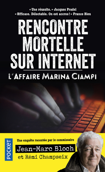 Rencontre mortelle sur internet - L'Affaire Marina Ciampi (9782266318785-front-cover)