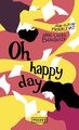 Oh happy day (9782266315203-front-cover)