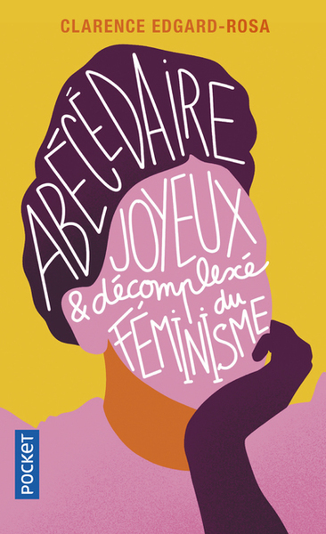 Abécédaire joyeux et décompléxé du féminisme (9782266311854-front-cover)