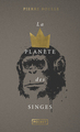 La planète des singes - COLLECTOR (9782266339490-front-cover)