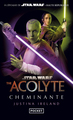Star Wars The Acolyte - Cheminante (9782266351584-front-cover)