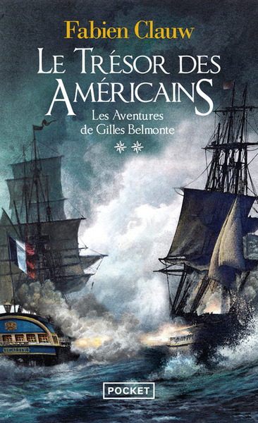 Les Aventures de Gilles Belmonte - tome 2 Le Trésor des Américains (9782266307635-front-cover)