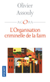 L'organisation criminelle de la faim (9782266300957-front-cover)