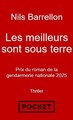 Les Meilleurs sont sous terre (9782266362283-front-cover)