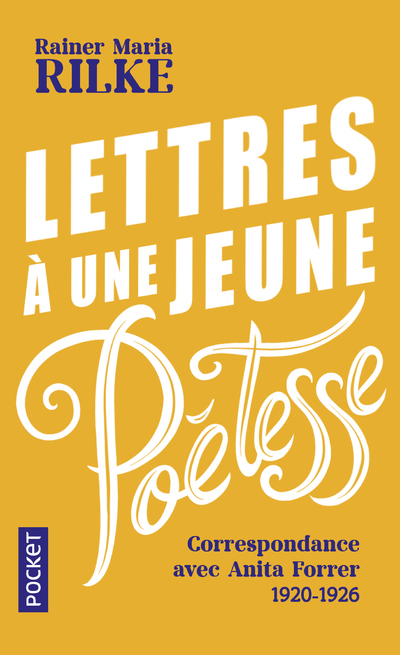 Lettres à une jeune poétesse - Correspondance avec Anita Forrer 1920-1926 (9782266322706-front-cover)