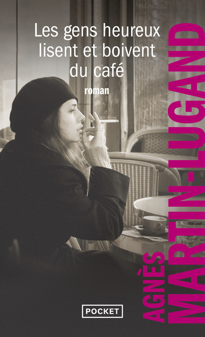 Les gens heureux lisent et boivent du café (9782266300872-front-cover)