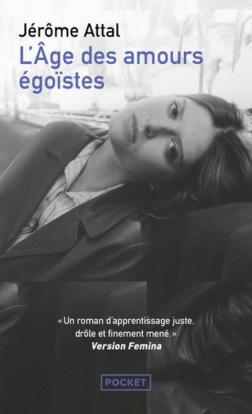 L'Age des amours égoïstes (9782266330152-front-cover)