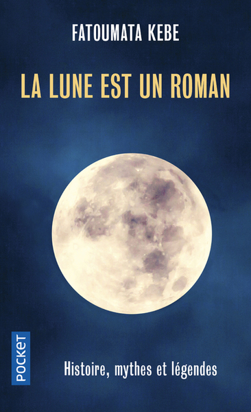 La Lune est un roman (9782266309837-front-cover)