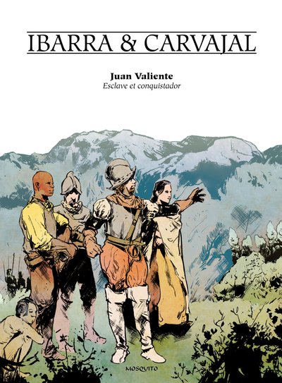 Juan Valiente, esclave et conquistador (9782352839101-front-cover)