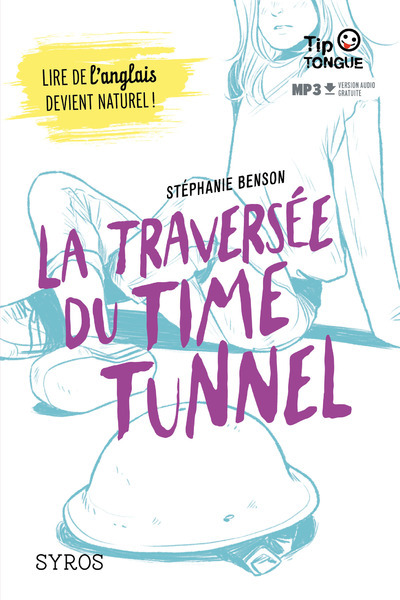 La traversée du Time Tunnel (9782748521030-front-cover)