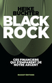 BlackRock - Ces financiers qui s'emparent de notre argent (9782380352405-front-cover)