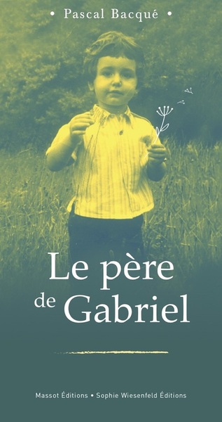 Le père de Gabriel (9782380352115-front-cover)