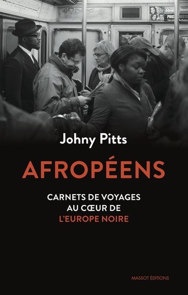 Afropéens - Carnets de voyages au coeur de l'Europe noire (9782380352320-front-cover)