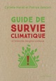 Guide de survie climatique - A l'attention des gens normaux (9782380352566-front-cover)