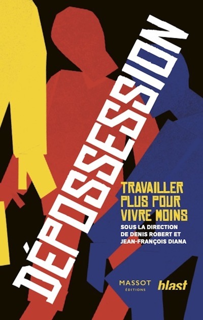 Dépossession - Travailler plus pour vivre moins (9782380353617-front-cover)