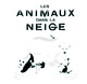 Les animaux dans la neige (9782070634965-front-cover)