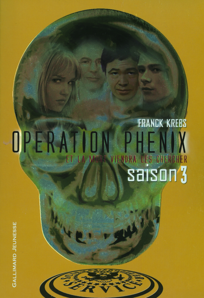 Opération Phénix, Saison 3 (9782070695607-front-cover)
