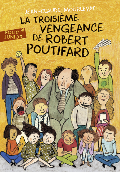 La Troisième Vengeance de Robert Poutifard (9782070623921-front-cover)