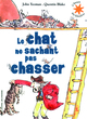 Le chat ne sachant pas chasser (9782070644391-front-cover)