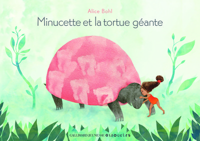 Minucette et la tortue géante (9782070643165-front-cover)