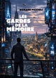 Les Gardes de la mémoire (9791043903557-front-cover)
