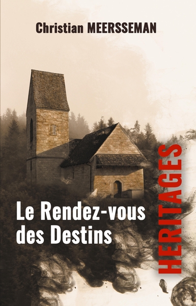 Le Rendez-vous des Destins, Héritages (9791043903182-front-cover)