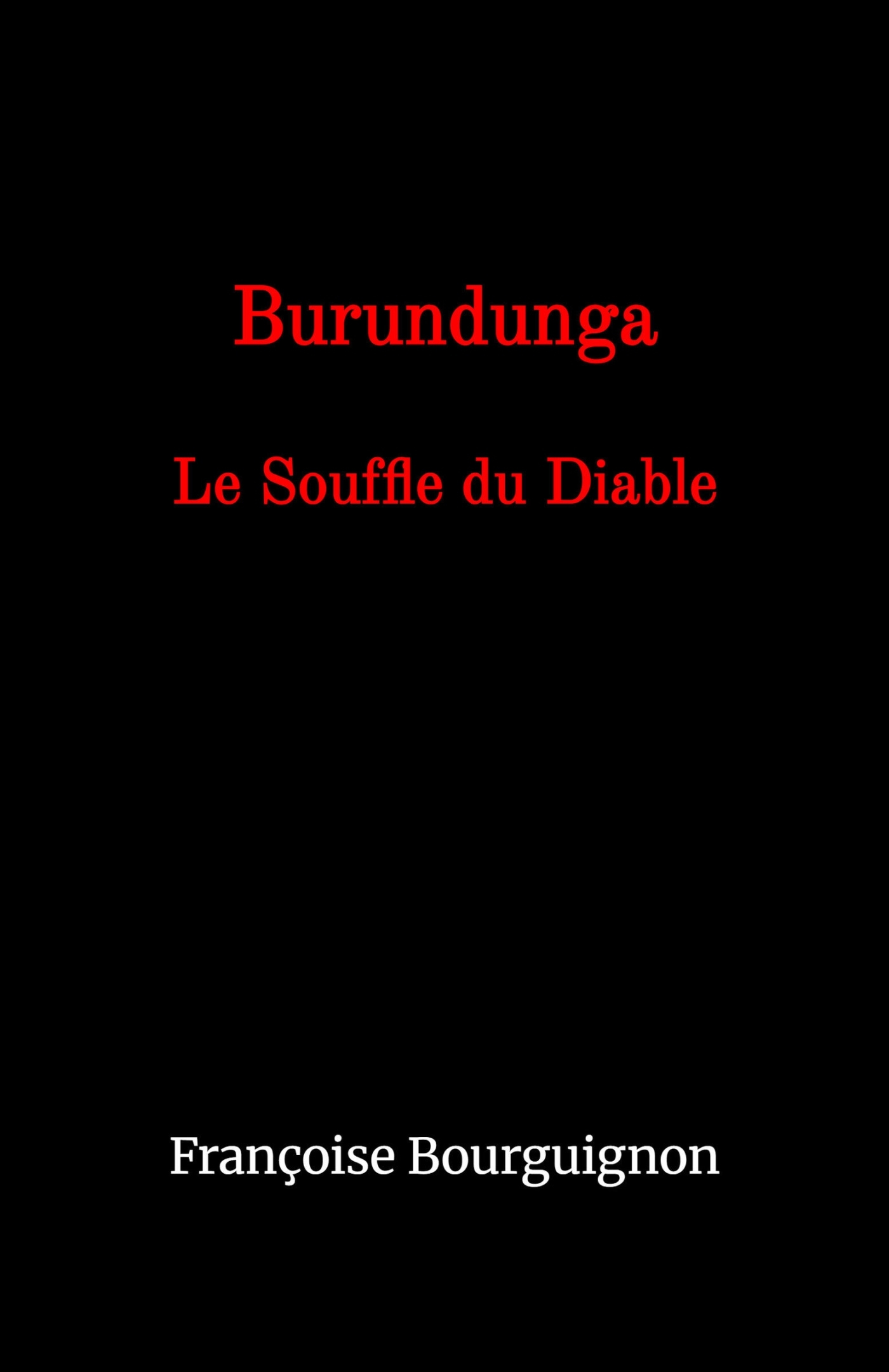 Burundunga, Le Souffle du Diable (9791043903236-front-cover)