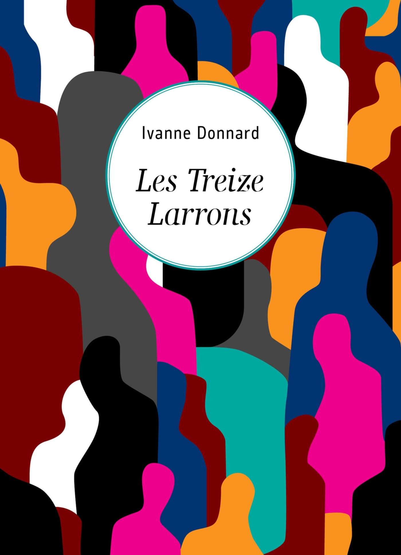 Les Treize Larrons (9791043903441-front-cover)