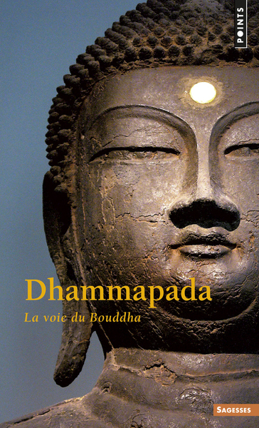 Dhammapada. La voie du Bouddha (9782020516501-front-cover)
