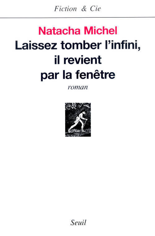 Laissez tomber l'infini, il revient par la fenêtre (9782020590082-front-cover)