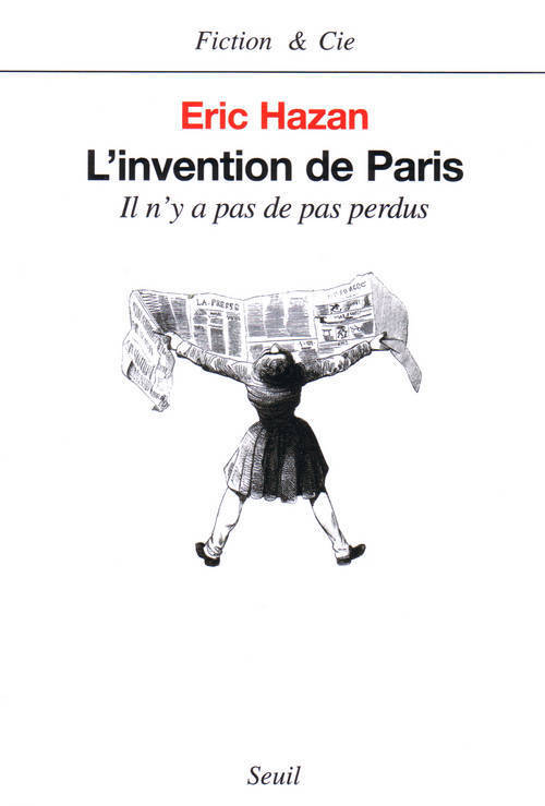 L'Invention de Paris. Il n'y a pas de pas perdus (9782020540933-front-cover)