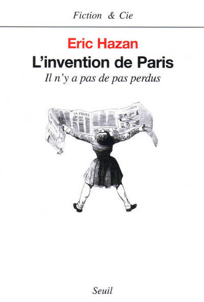 L'Invention de Paris. Il n'y a pas de pas perdus (9782020540933-front-cover)