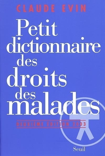 Petit Dictionnaire des droits des malades (9782020588614-front-cover)