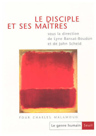 Le Genre humain, n° 37, Le Disciple et ses maîtres. Pour Charles Malamoud, tome 37 (9782020541527-front-cover)