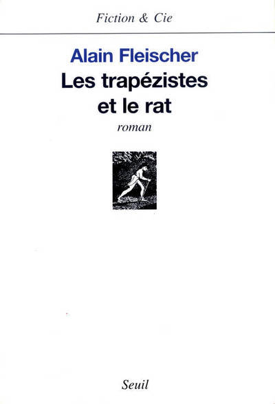 Les Trapézistes et le Rat (9782020509237-front-cover)