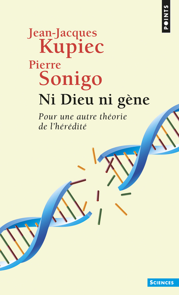 Ni Dieu ni gène, Pour une autre théorie de l'hérédité (9782020585101-front-cover)