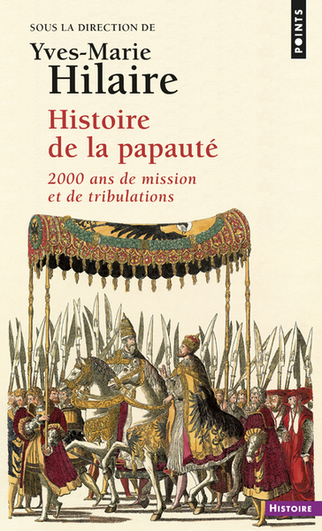 Histoire de la papauté. 2000 ans de mission et de tribulations (9782020590068-front-cover)