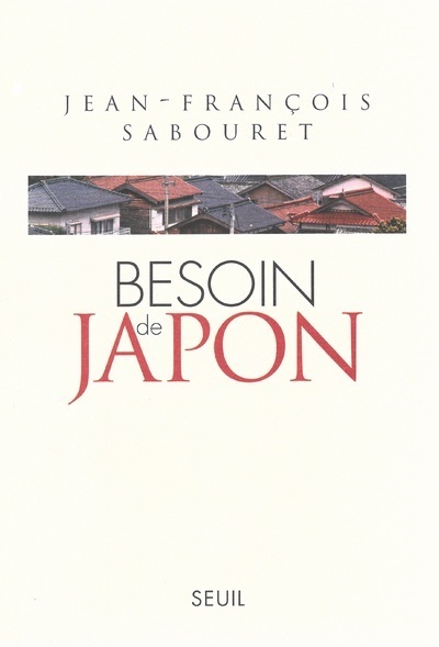 Besoin de Japon (9782020570701-front-cover)