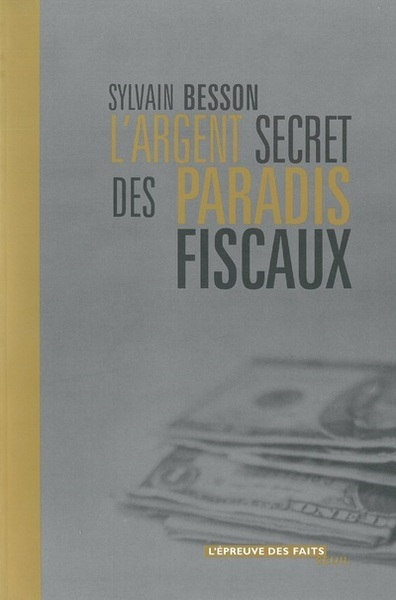 L'Argent secret des paradis fiscaux (9782020538039-front-cover)