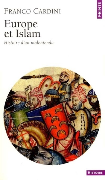 Europe et Islam. Histoire d'un malentendu (9782020536332-front-cover)