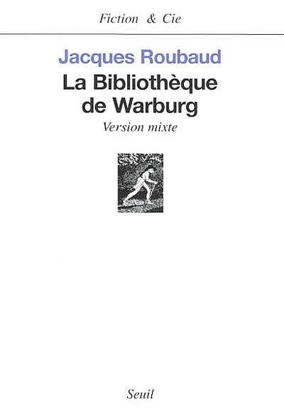 La Bibliothèque de Warburg. Version mixte (9782020534611-front-cover)