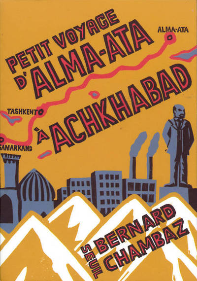 Petit Voyage d'Alma-Ata à Achkhabad (9782020544566-front-cover)