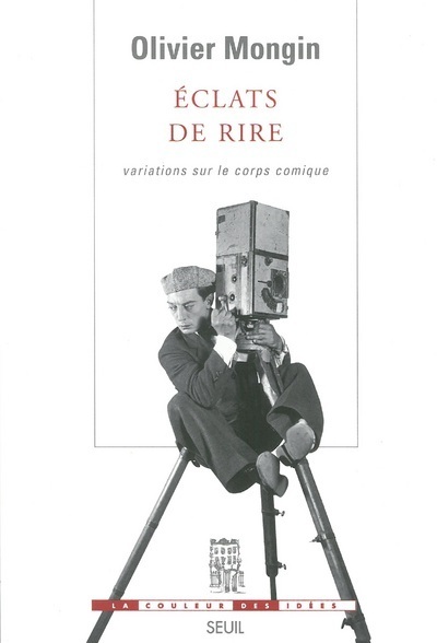 Eclats de rire. Variations sur le corps comique (9782020517003-front-cover)